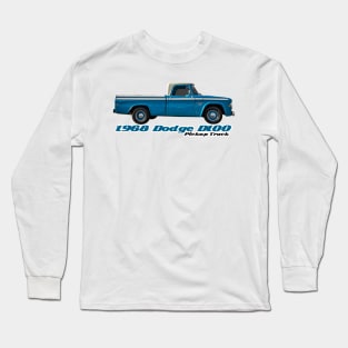 1968 Dodge D100 Pickup Truck Long Sleeve T-Shirt